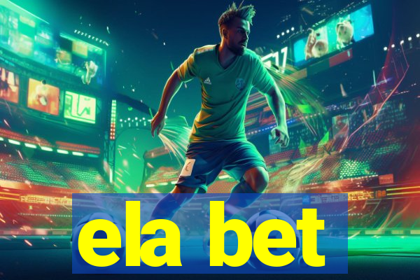 ela bet
